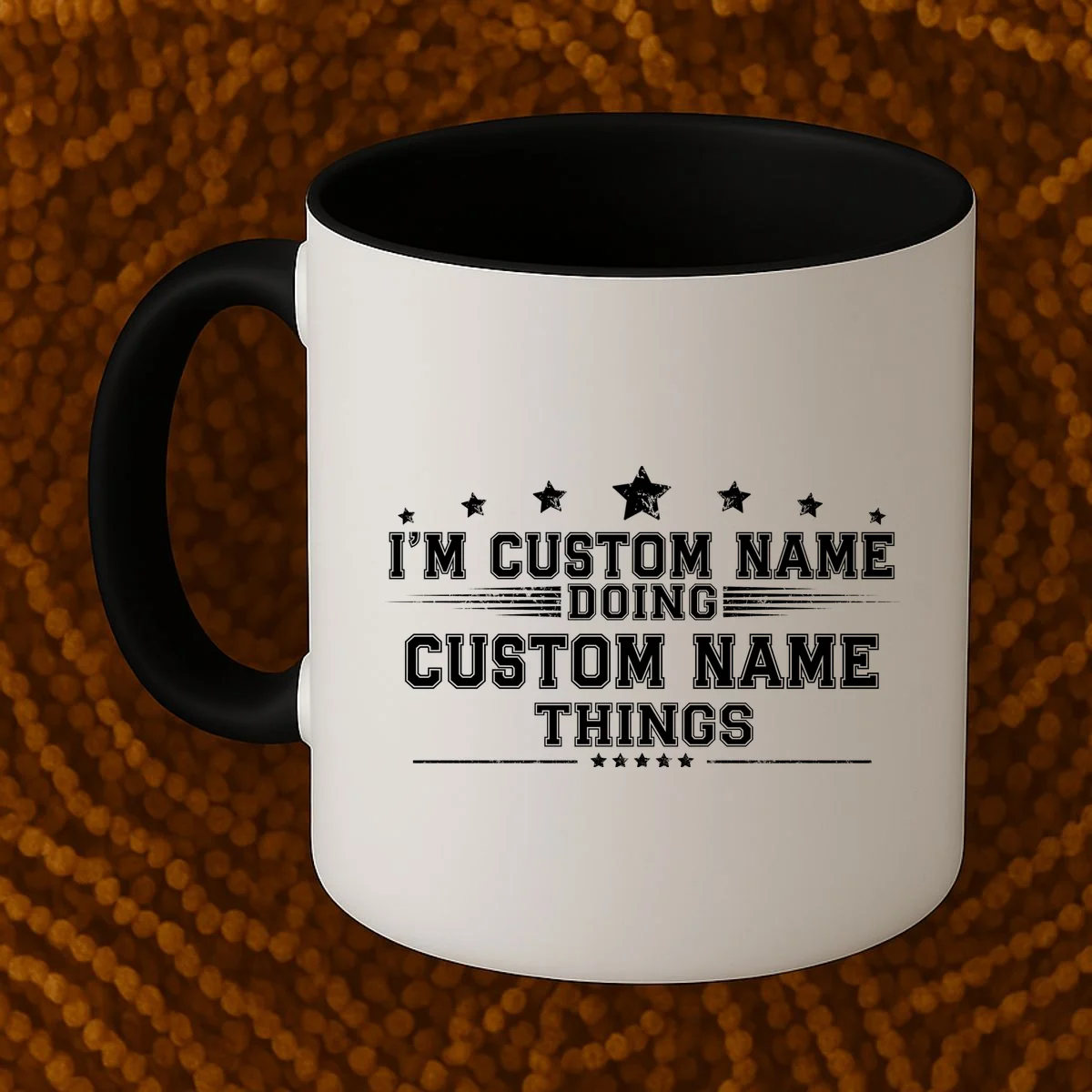 I'm Doing (Custom Name) Things Funny Personalized Gift Coffee Mug - Front 1