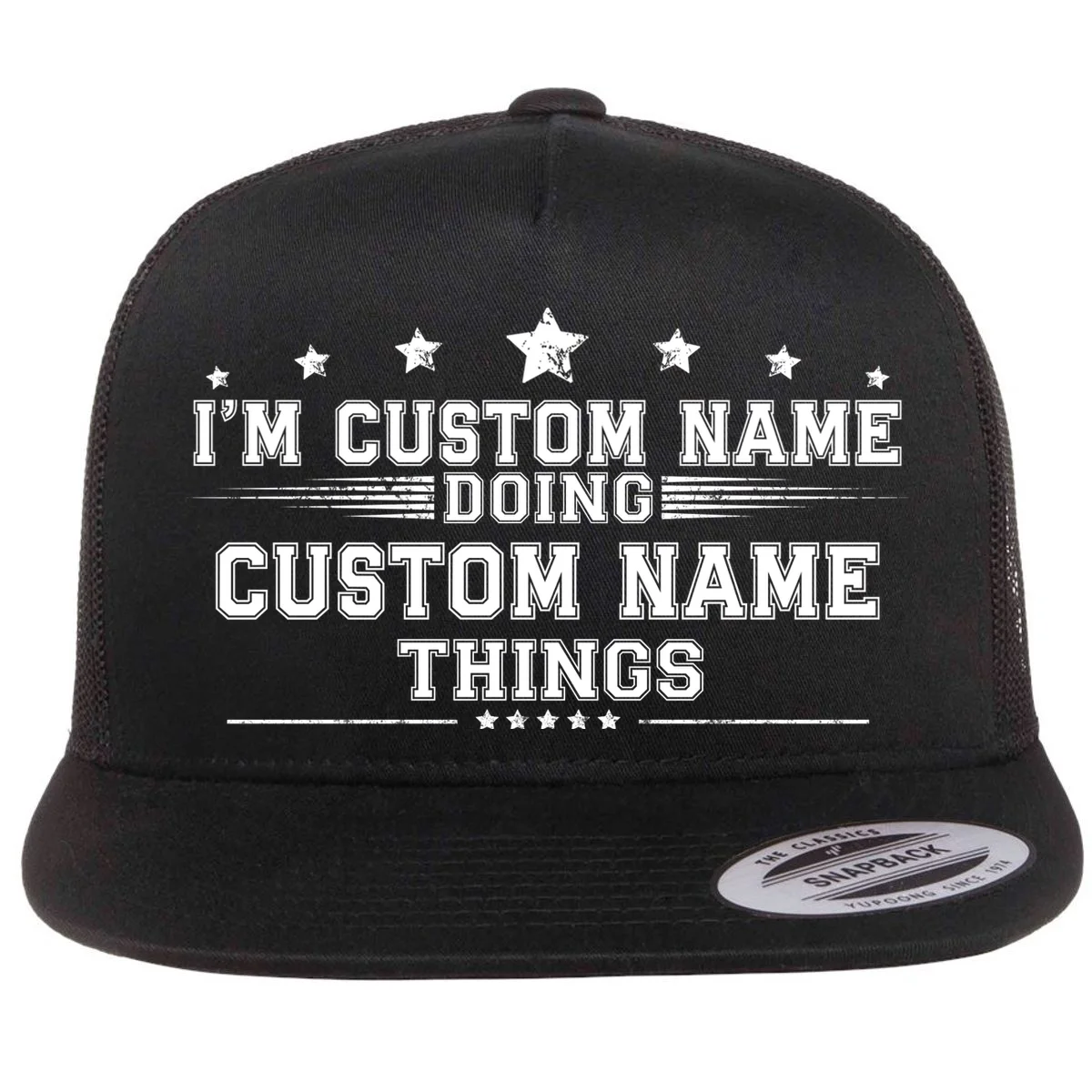I'm Doing (Custom Name) Things Funny Personalized Gift Flat Bill Trucker Hat - Front