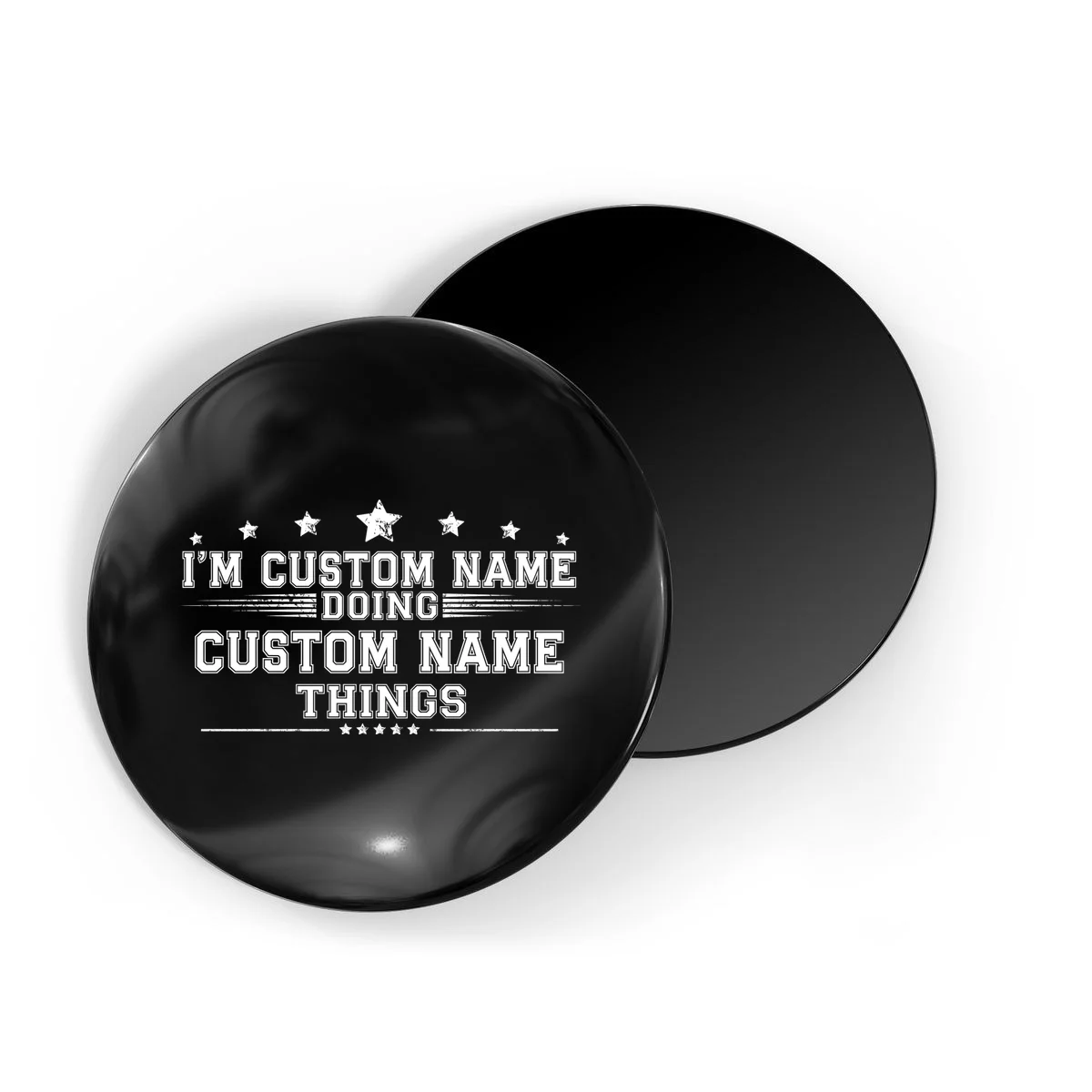 I'm Doing (Custom Name) Things Funny Personalized Gift Magnet - Front