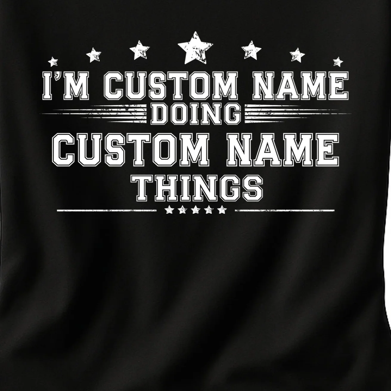 I'm Doing (Custom Name) Things Funny Personalized Gift Women's T-Shirt - Front - Close-up