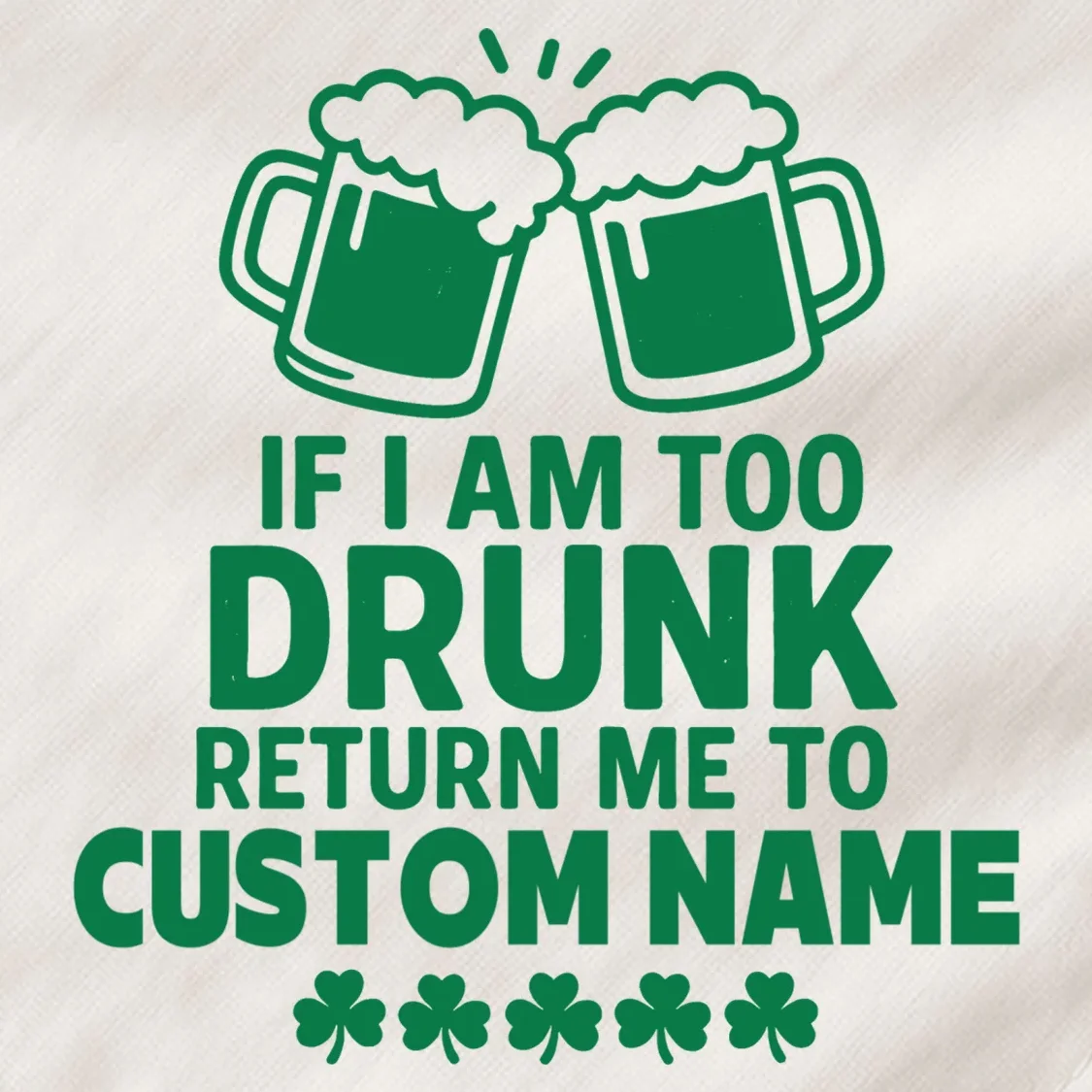If I Am Too Drunk Return Me To Custom Name St Patricks Day Personalized Dog Bandana - Front - Close-up