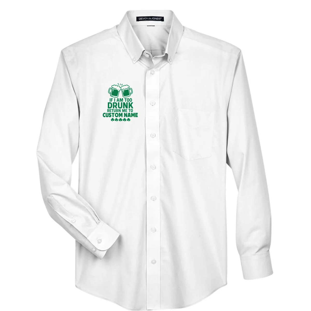 If I Am Too Drunk Return Me To Custom Name St Patricks Day Personalized Men's Button Up - Front