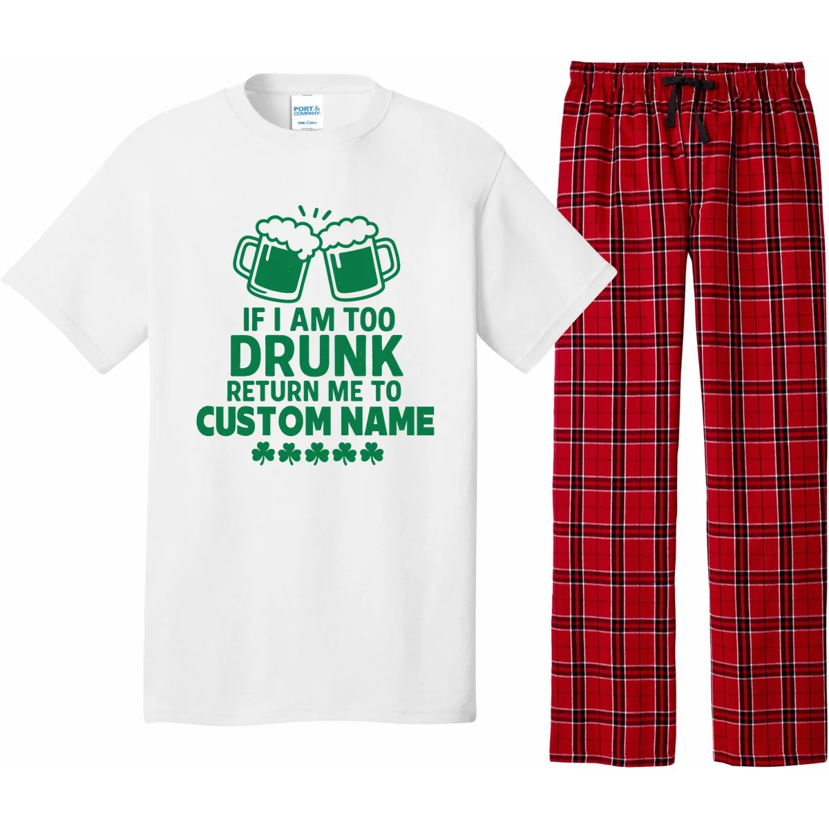 If I Am Too Drunk Return Me To Custom Name St Patricks Day Personalized Pajama Set - Front