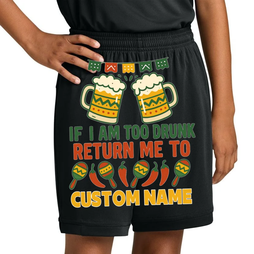 If I Am Too Drunk Return Me To Funny Cinco De Mayo Kids Shorts - Front 1