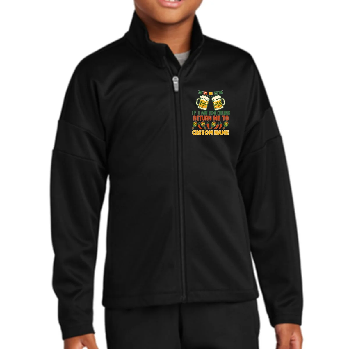 If I Am Too Drunk Return Me To Funny Cinco De Mayo Kids Jacket - Front