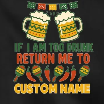 If I Am Too Drunk Return Me To Funny Cinco De Mayo Kids Jacket - Front - Close-up