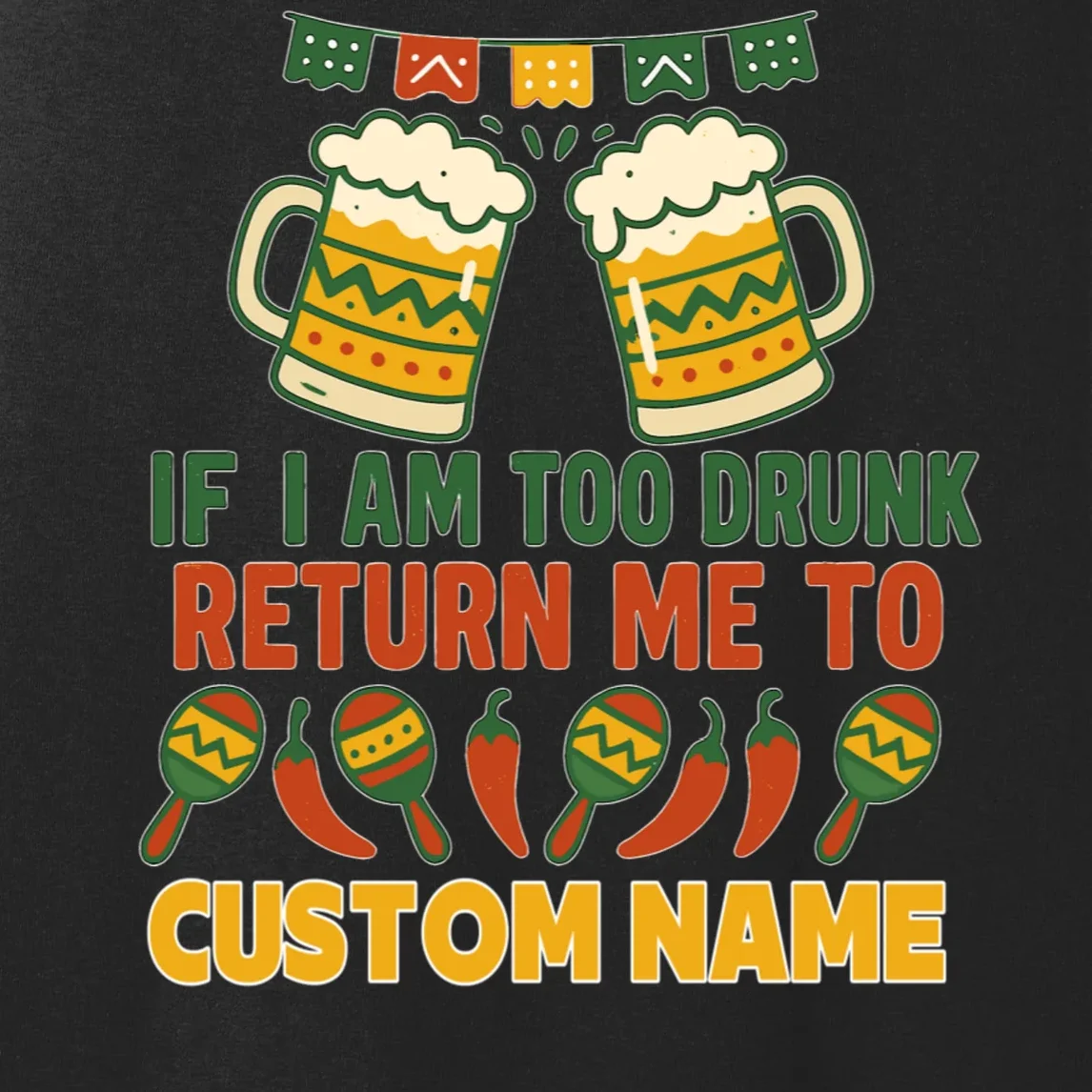 If I Am Too Drunk Return Me To Funny Cinco De Mayo Women's Tank Top - Front - Close-up