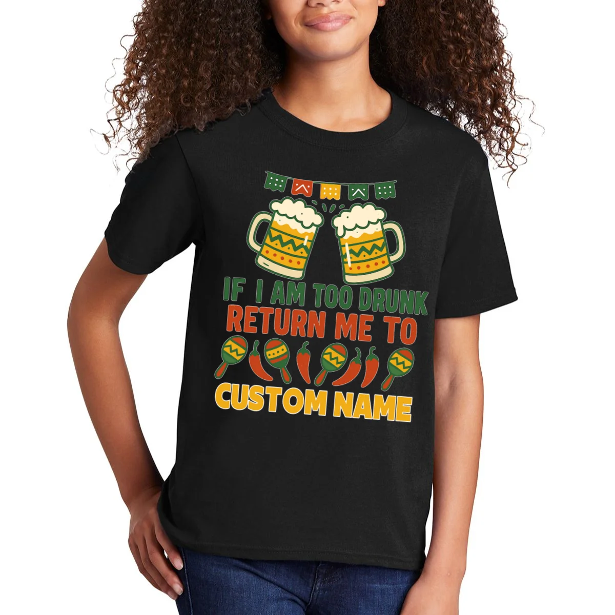 If I Am Too Drunk Return Me To Funny Cinco De Mayo Kids T-Shirt - Front 1