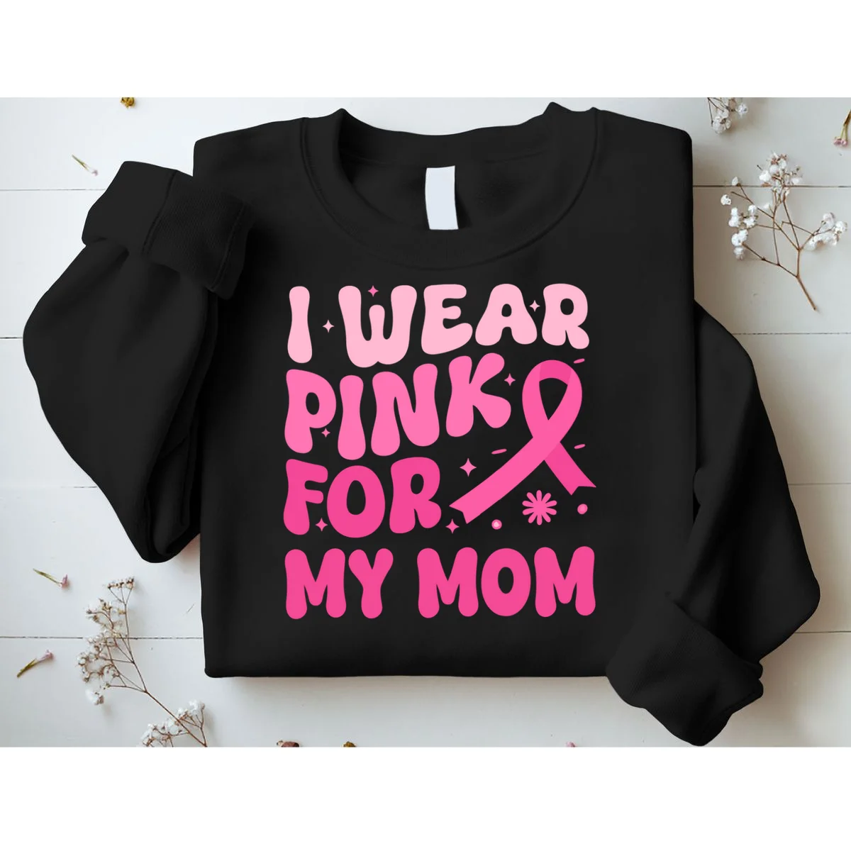 I Wear Pink For Personalized Breast Cancer Awareness Sweatshirt - Front 1