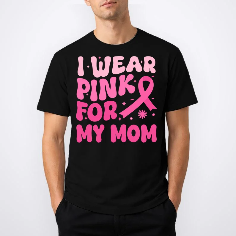 I Wear Pink For Personalized Breast Cancer Awareness T-Shirt - Front 1