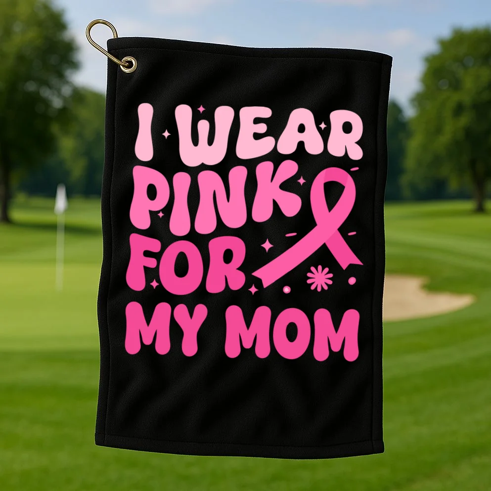 I Wear Pink For Personalized Breast Cancer Awareness Golf Towel - Front 1