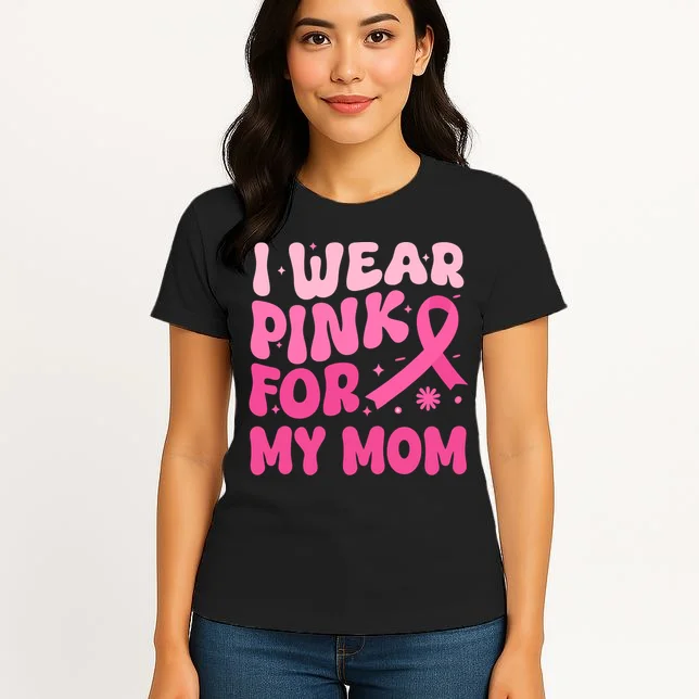 I Wear Pink For Personalized Breast Cancer Awareness Women's T-Shirt - Front 3