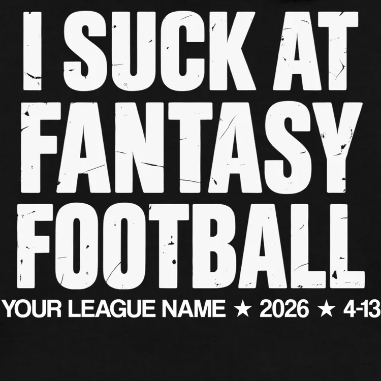 I Suck At Fantasy Personalized Fantasy Football Men's Hoodie - Front - Close-up