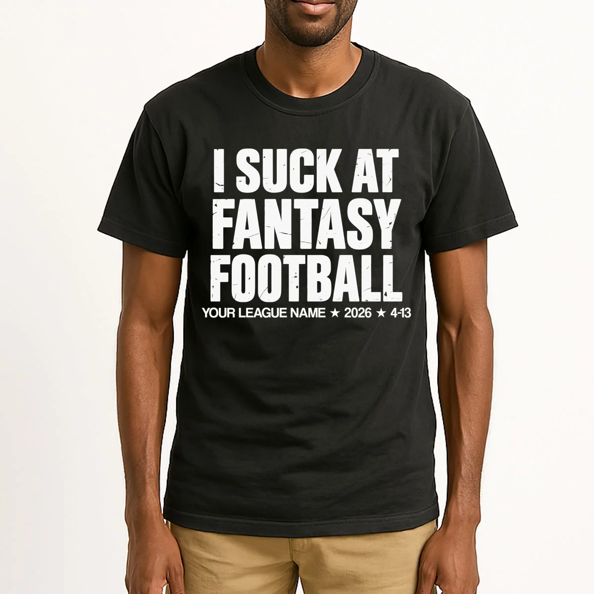 I Suck At Fantasy Personalized Fantasy Football Tall T-Shirt - Front 1