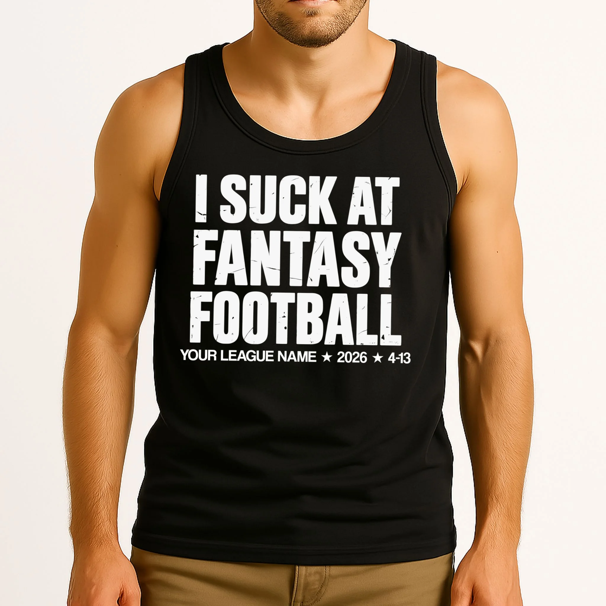 I Suck At Fantasy Personalized Fantasy Football Men's Tank Top - Front 2