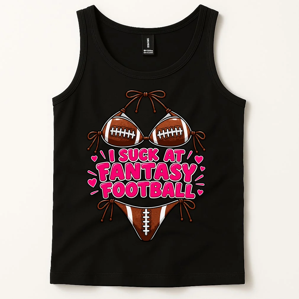 I Suck At Fantasy Bikini Funny Personalized Fantasy Football Tank Top - Front 1
