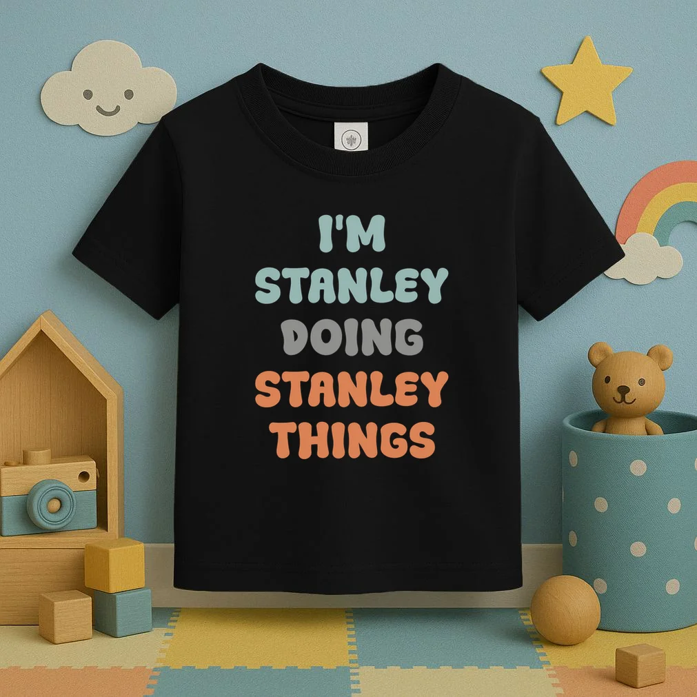 I'm Custom Name Doing Custom Name Things Cute Toddler T-Shirt - Front 2