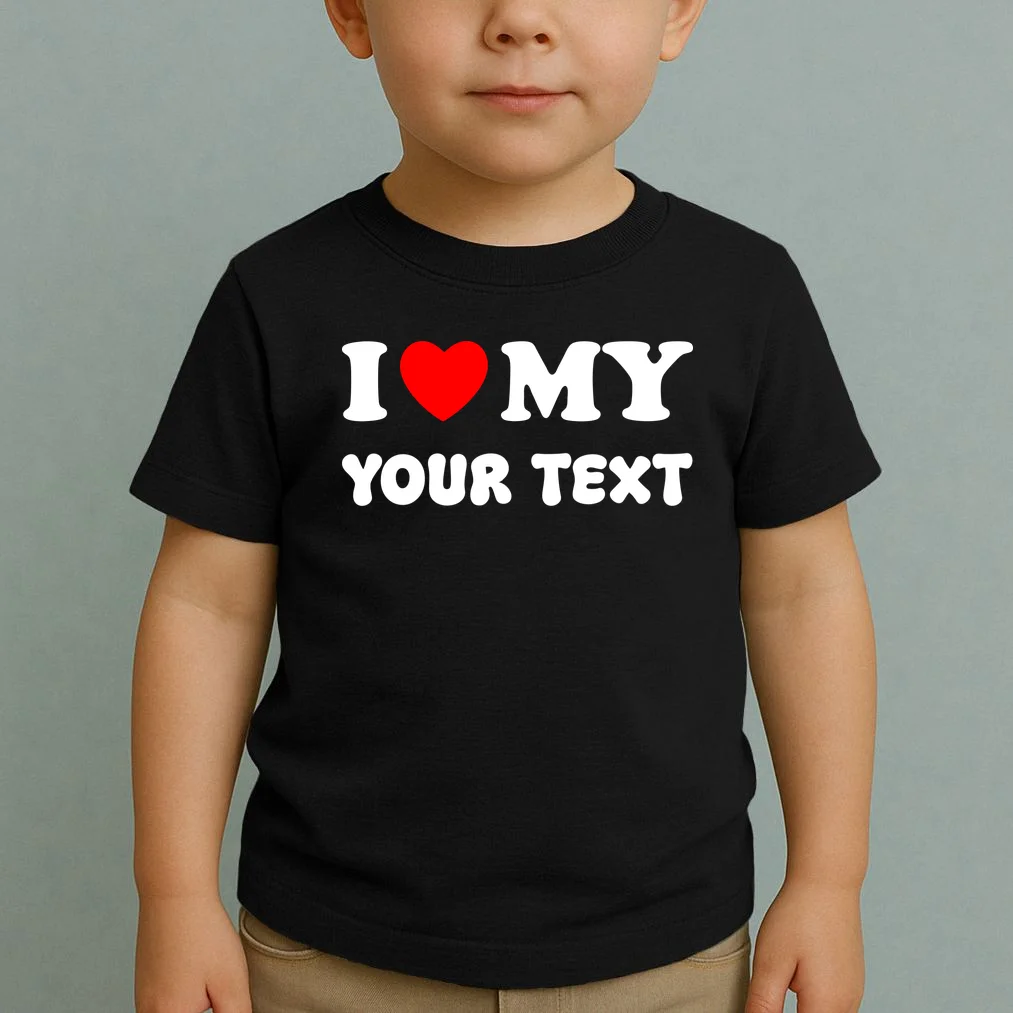 I Love My (Customizable Text) Valentine’s Day Heart Toddler T-Shirt - Front 1