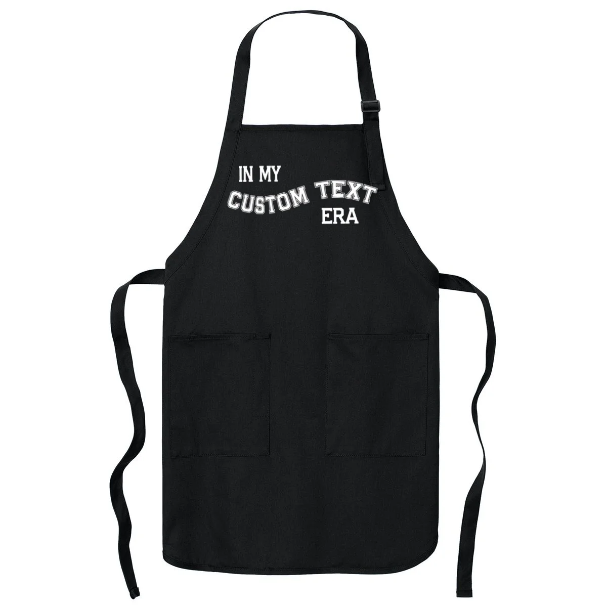 In My Custom Text Era Personalized Funny Varsity Apron - Front