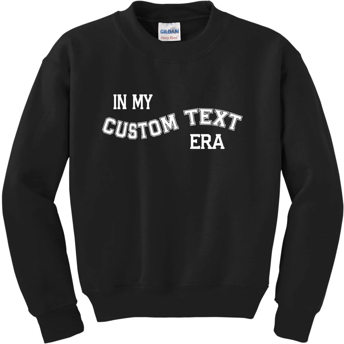 In My Custom Text Era Personalized Funny Varsity Kids Sweatshirt - Front