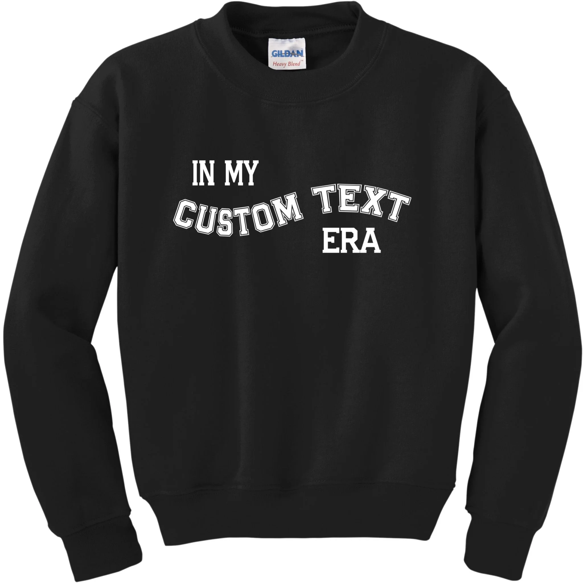 In My Custom Text Era Personalized Funny Varsity Kids Sweatshirt - Front