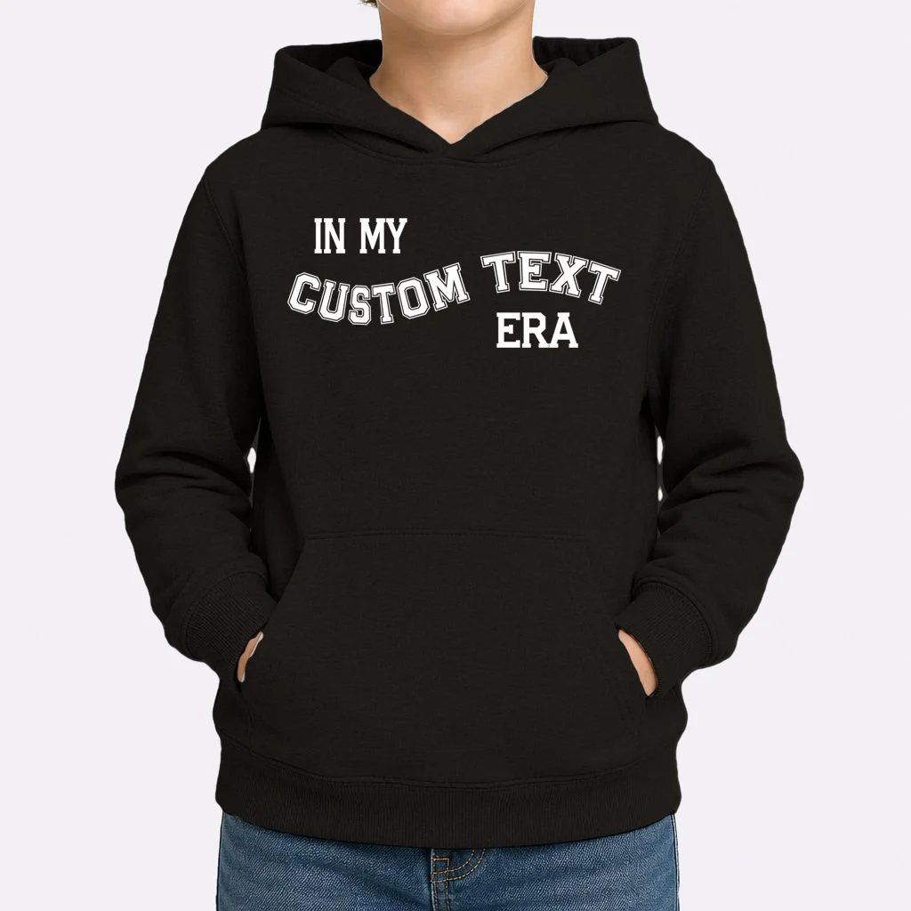 In My Custom Text Era Personalized Funny Varsity Kids Hoodie - Front 1