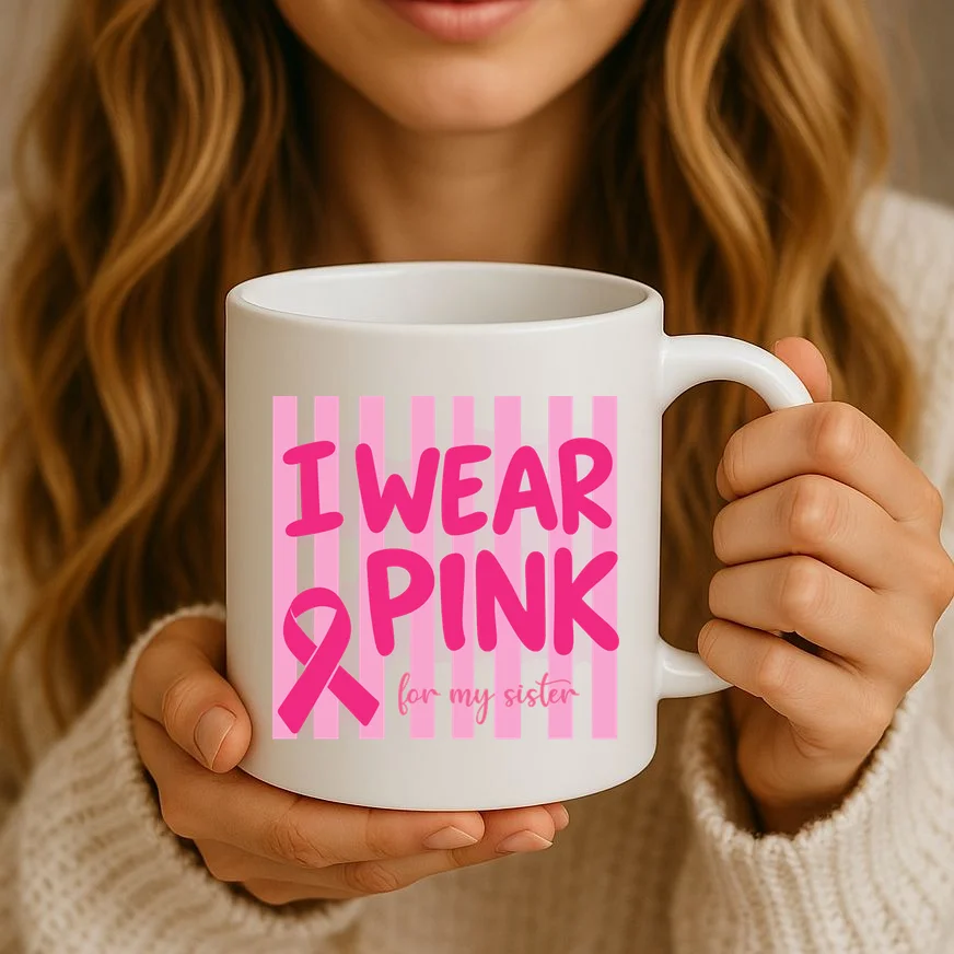 I Wear Pink Breast Cancer Awareness Personalized Relationship Custom Gift - Pink Ribbon Custom Relationship Gift Mug - Front 2