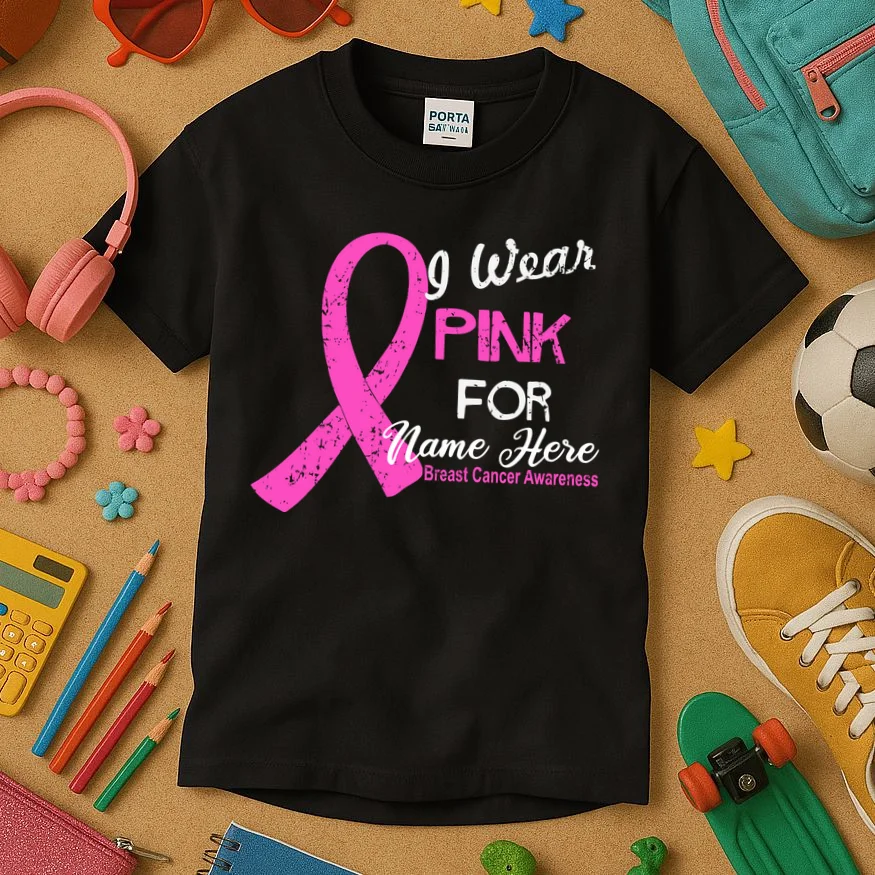 I Wear Pink For My Custom Breast Cancer Personalized Kids T-Shirt - Front 2