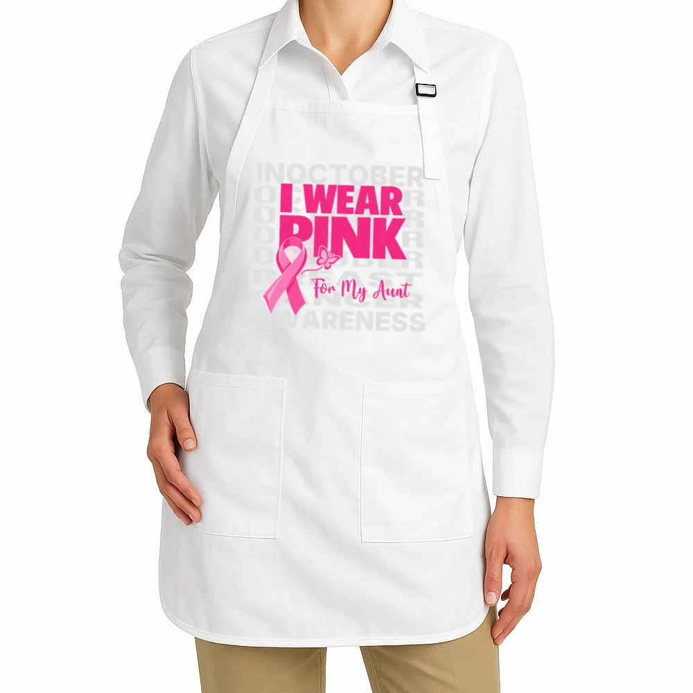 I Wear Pink for My Aunt Personalized Breast Cancer Awareness Gift - Pink Ribbon Custom Relationship Design Apron - Front 1