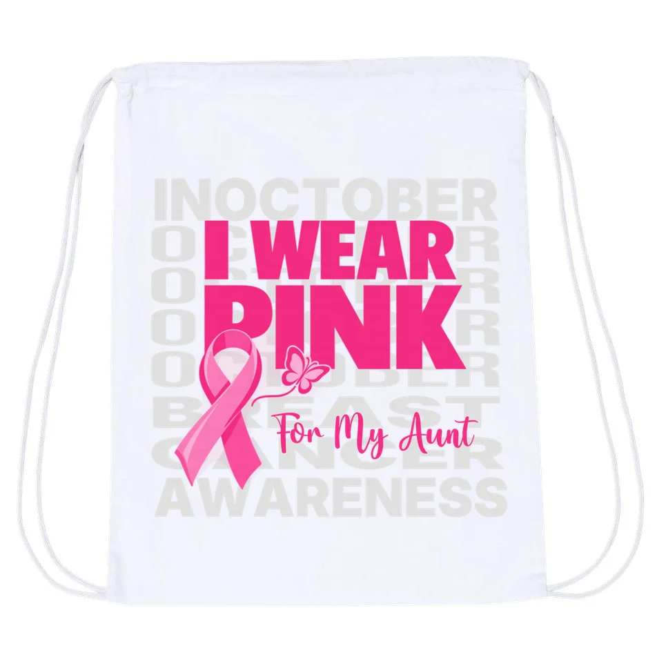 I Wear Pink for My Aunt Personalized Breast Cancer Awareness Gift - Pink Ribbon Custom Relationship Design Drawstring Bag Front