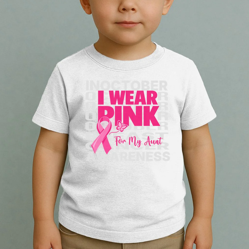 I Wear Pink for My Aunt Personalized Breast Cancer Awareness Gift - Pink Ribbon Custom Relationship Design Toddler T-Shirt - Front 1