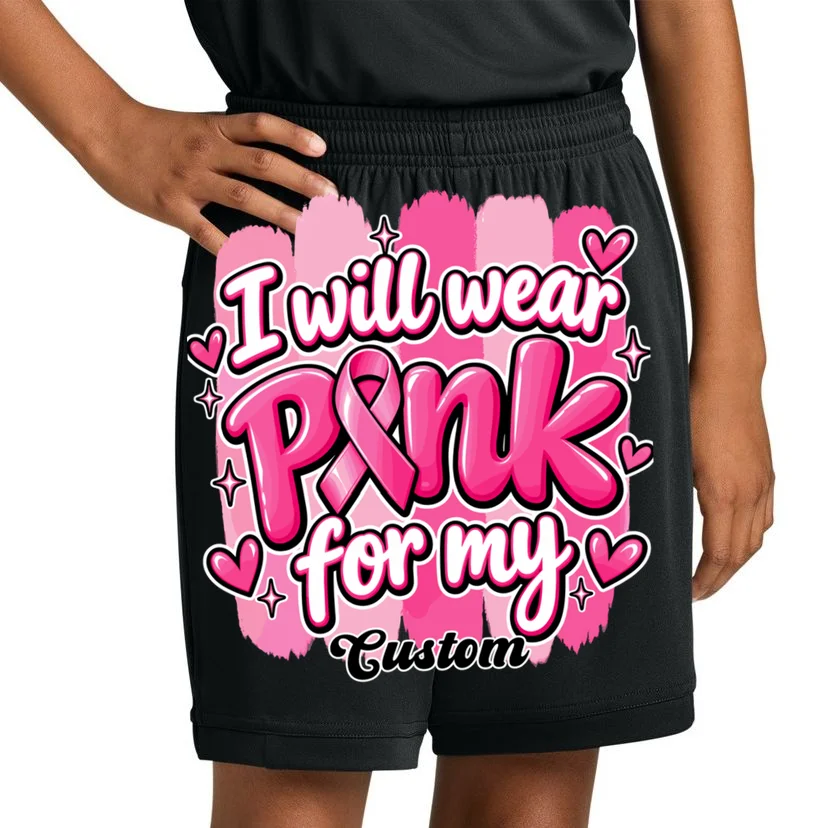 I Will Wear Pink for My Custom Name – Personalized Pink Ribbon Breast Cancer Awareness Kids Shorts - Front 1