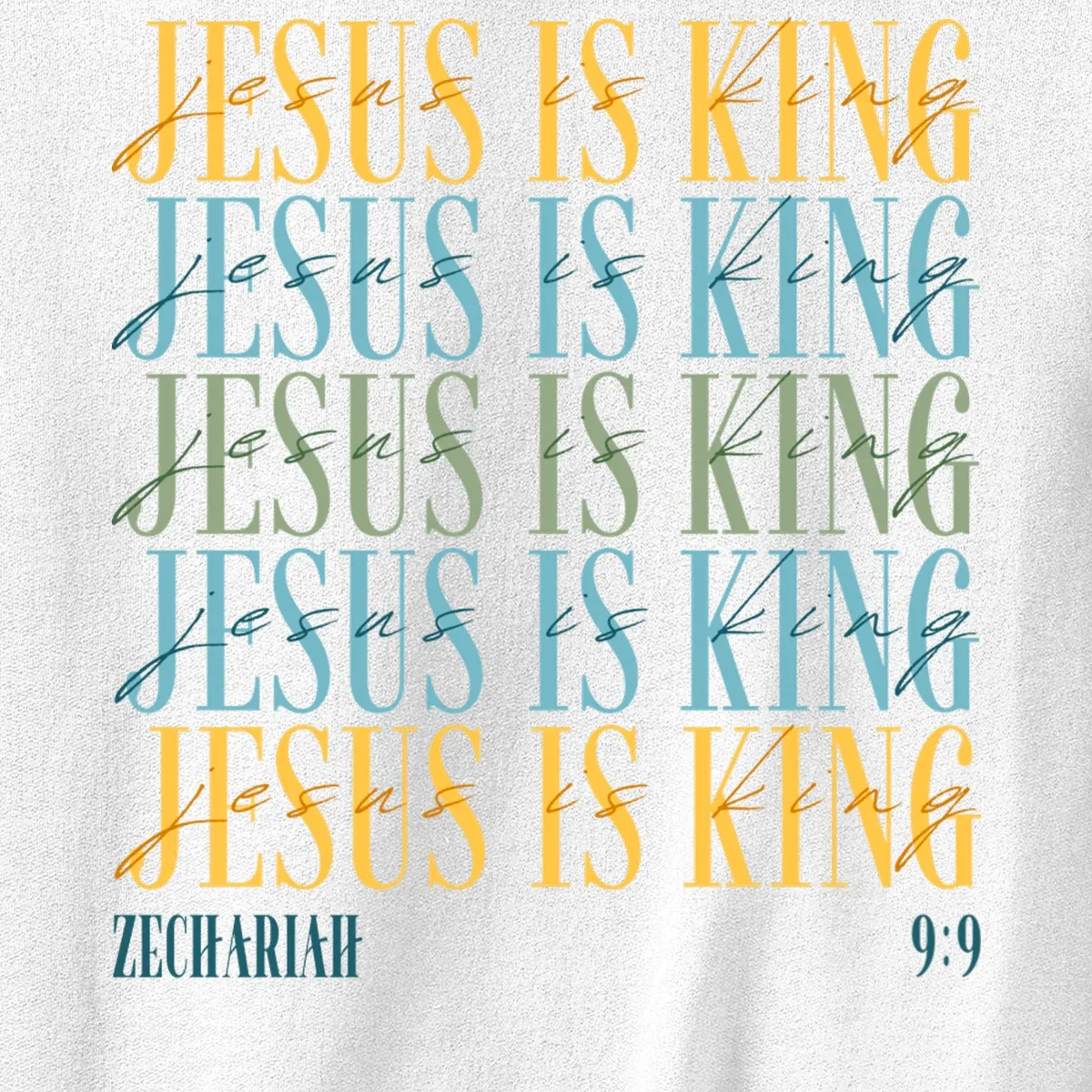 Jesus Is King Custom Bible Verse Sweatshirt - Front - Close-up