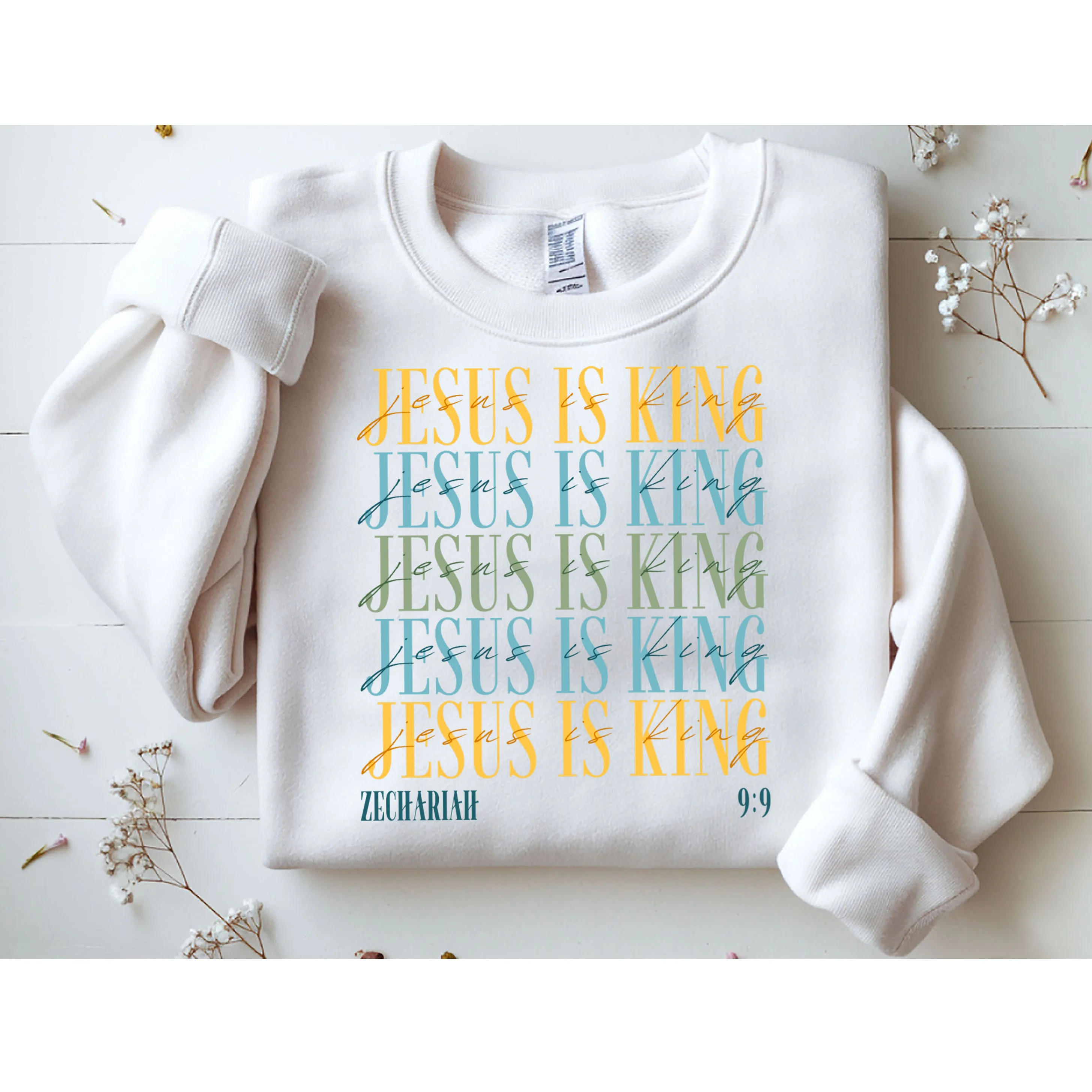 Jesus Is King Custom Bible Verse Sweatshirt - Front 1
