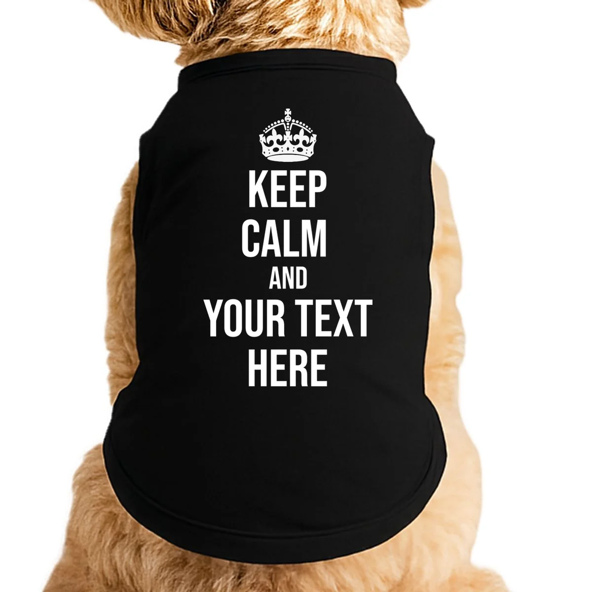Keep Calm and Your Custom Text Personalized Saying Funny Doggie Tank - Front