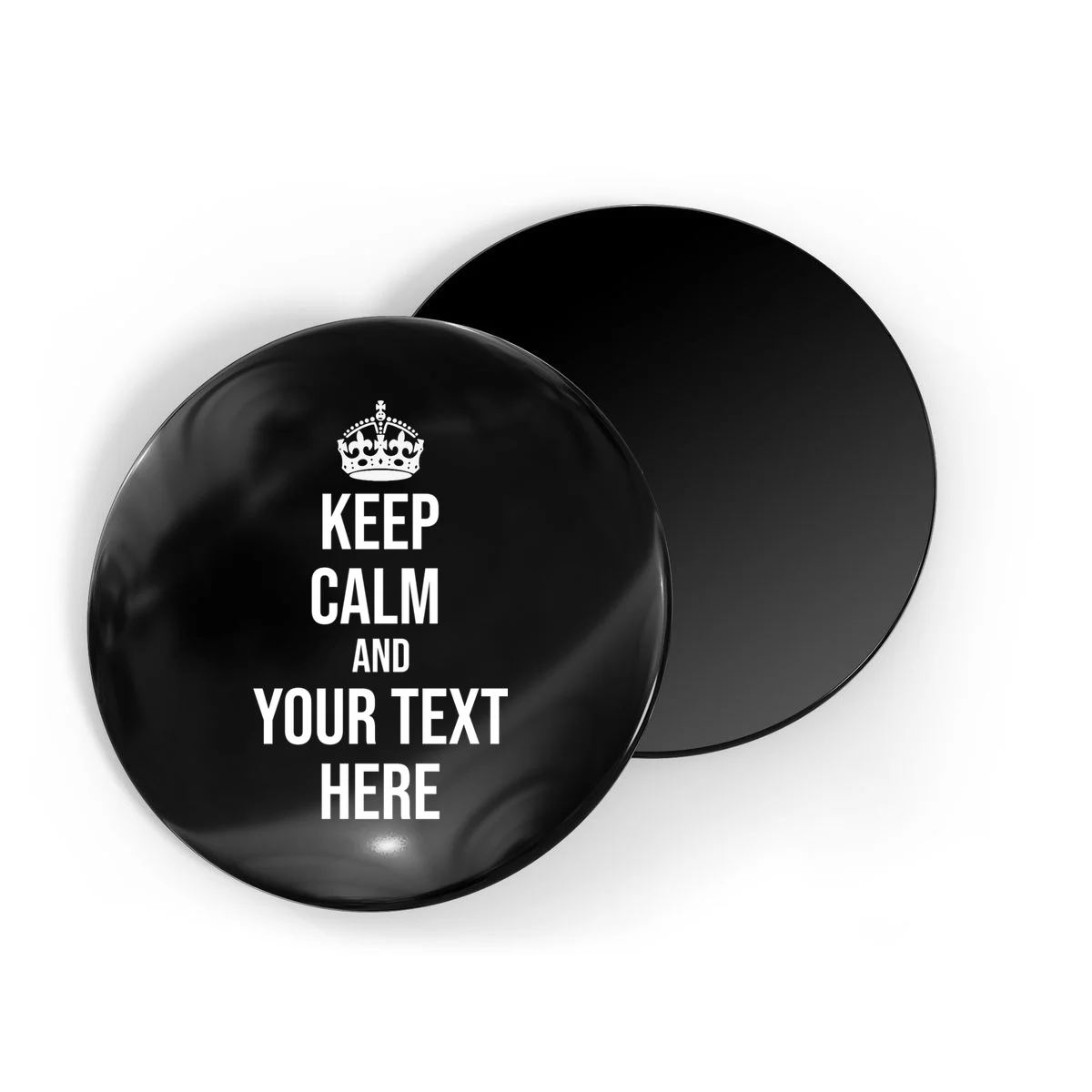 Keep Calm and Your Custom Text Personalized Saying Funny Magnet - Front