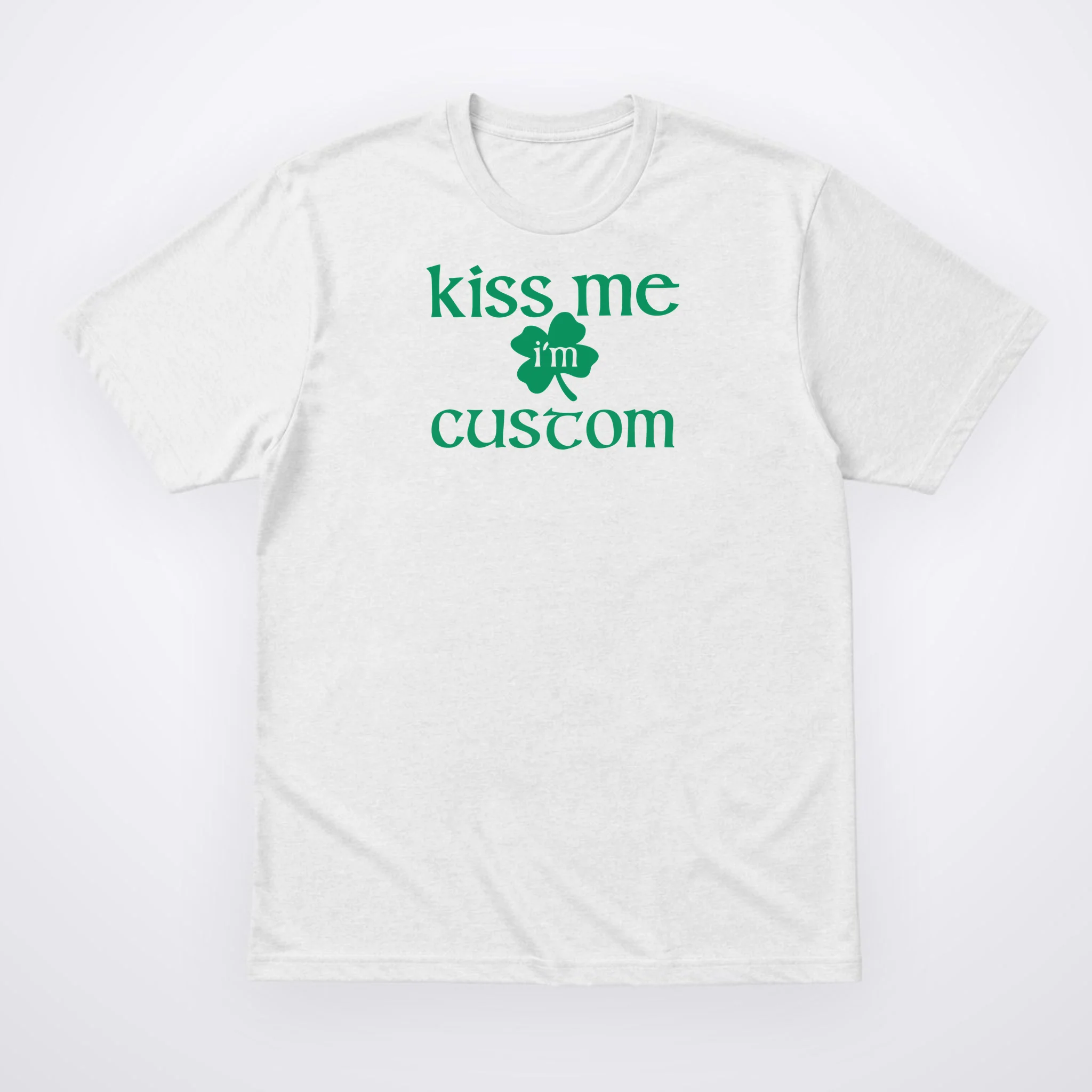 Kiss Me I'm Irish Custom Text St. Patrick's Day Men's T-Shirt - Front