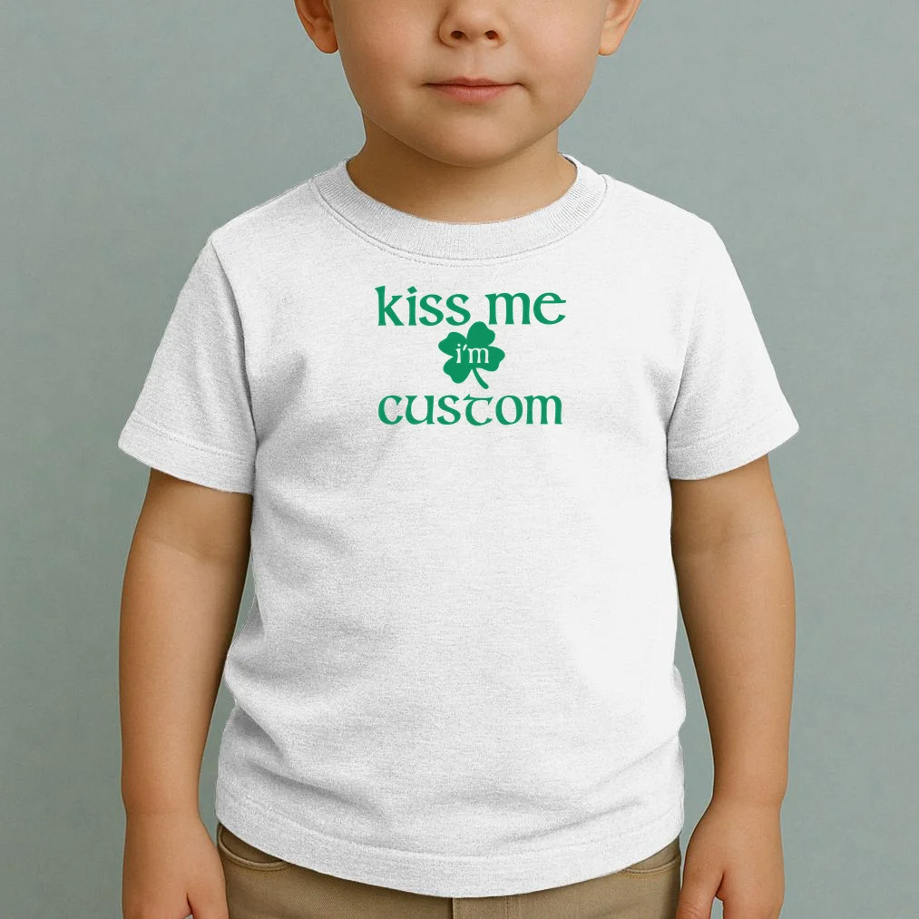 Kiss Me I'm Irish Custom Text St. Patrick's Day Toddler T-Shirt - Front 1