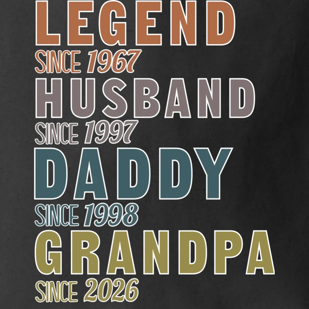 LEGEND HUSBAND DADDY GRANDPA Since 1967 1997 1998 2026 Custom Personalized Year Tote Bag - Front - Close-up