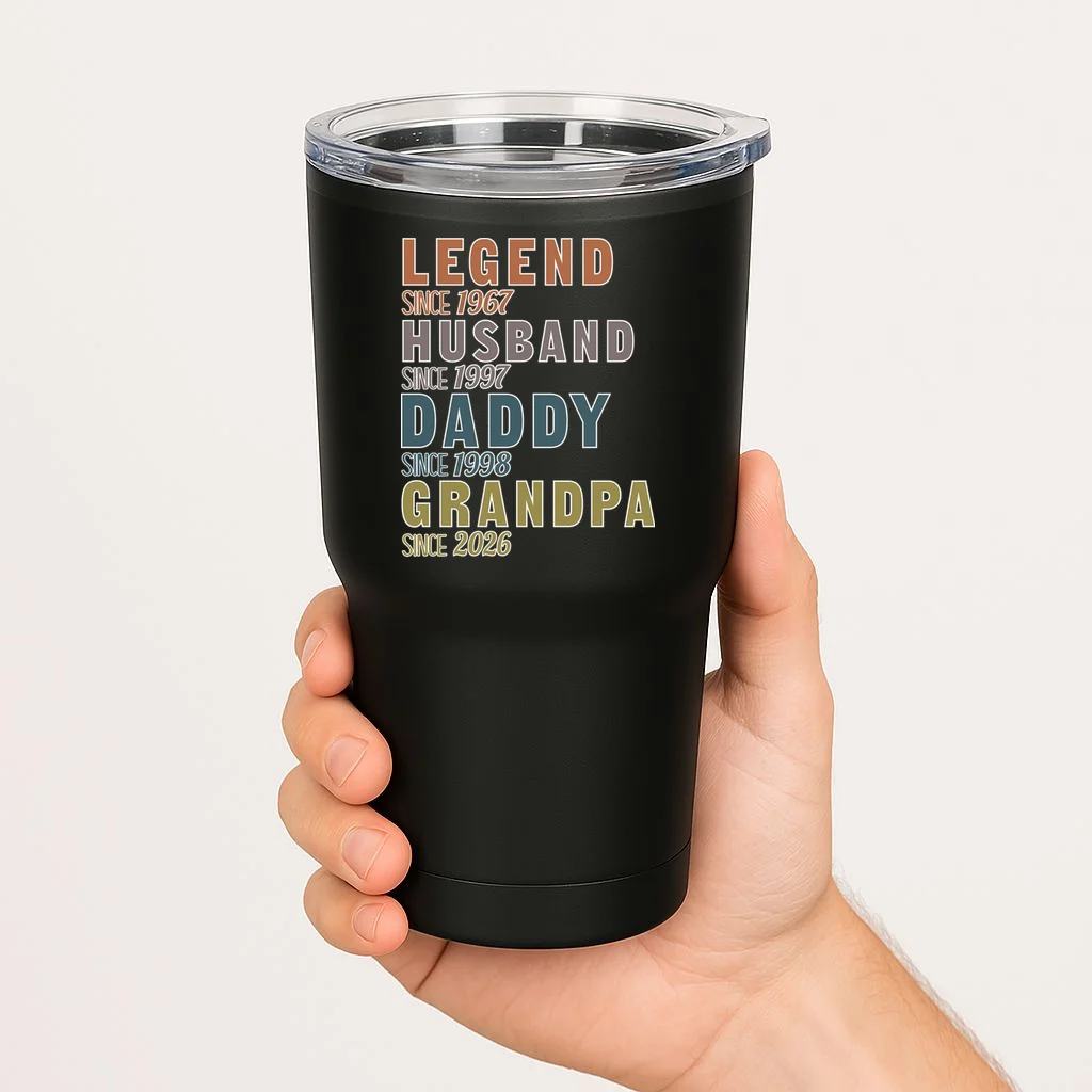LEGEND HUSBAND DADDY GRANDPA Since 1967 1997 1998 2026 Custom Personalized Year 20oz Tumbler - Front 1