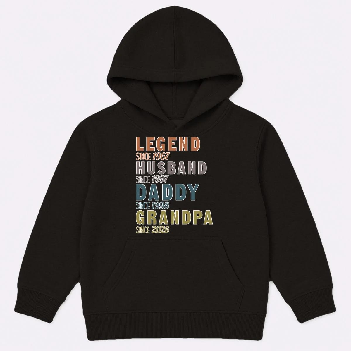 LEGEND HUSBAND DADDY GRANDPA Since 1967 1997 1998 2026 Custom Personalized Year Kids Hoodie - Front