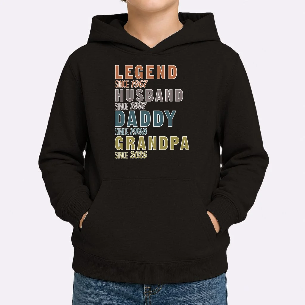 LEGEND HUSBAND DADDY GRANDPA Since 1967 1997 1998 2026 Custom Personalized Year Kids Hoodie - Front 1