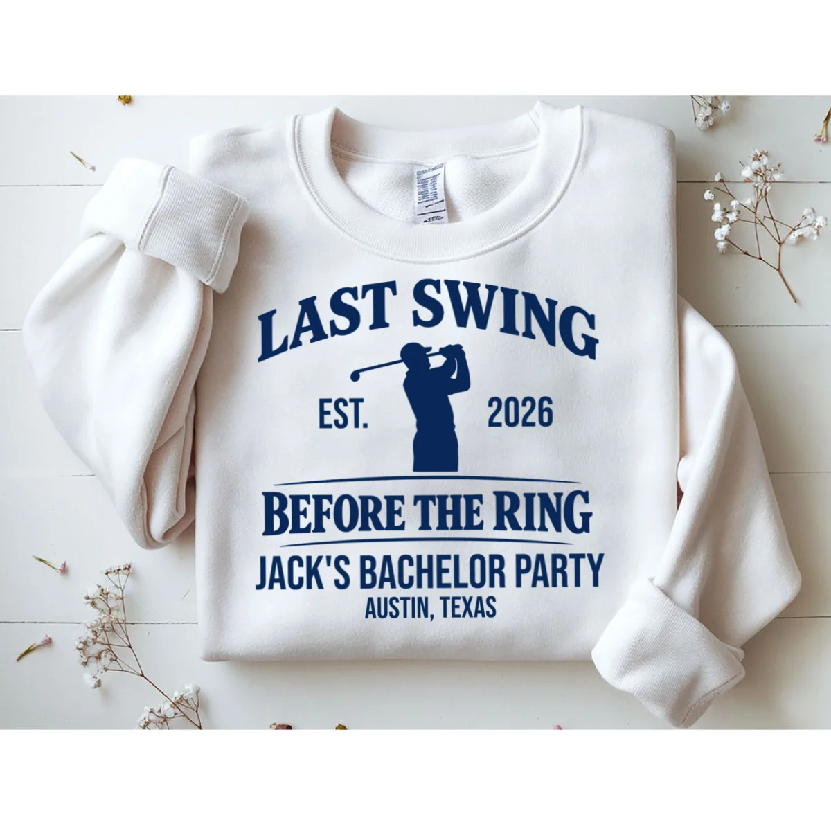 Last Swing Before The Ring Custom Golf Bachelor Party Sweatshirt - Front 1
