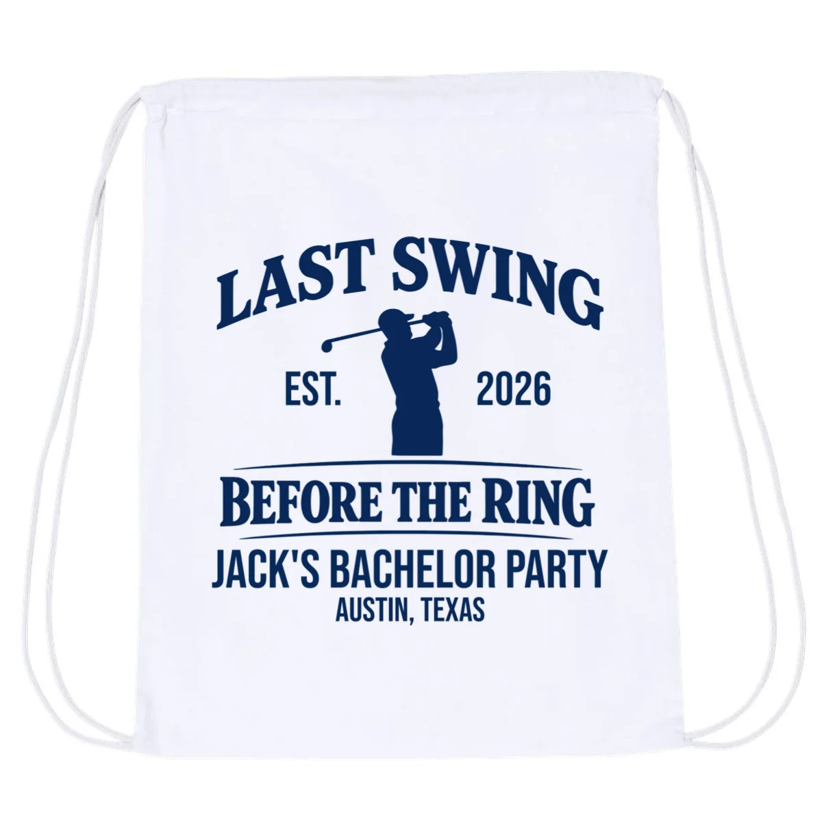 Last Swing Before The Ring Custom Golf Bachelor Party Drawstring Bag - Front