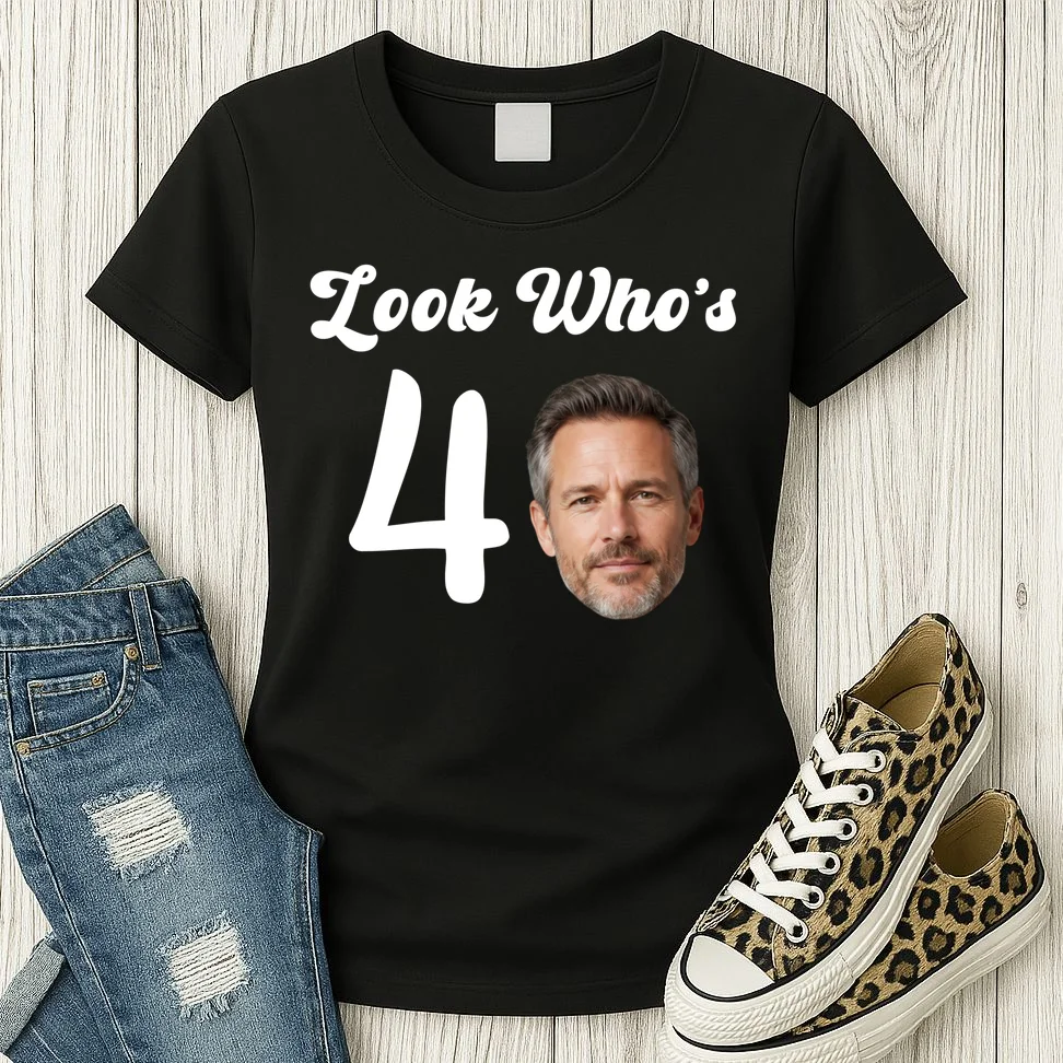 Look Who's Funny Custom Face Birthday Women's T-Shirt - Front 2