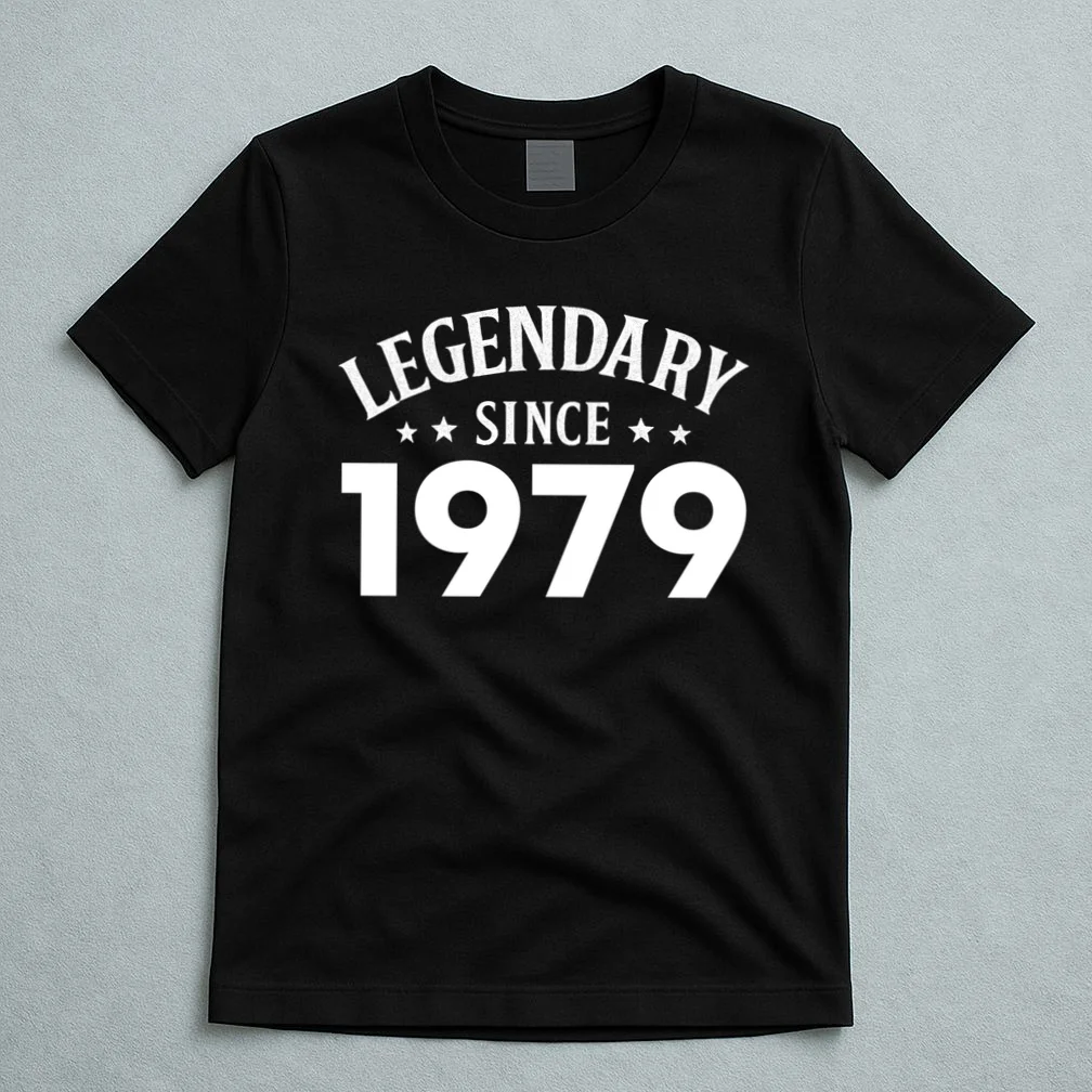 Legendary Since 1979 Vintage Birthday Text T-Shirt - Front 5
