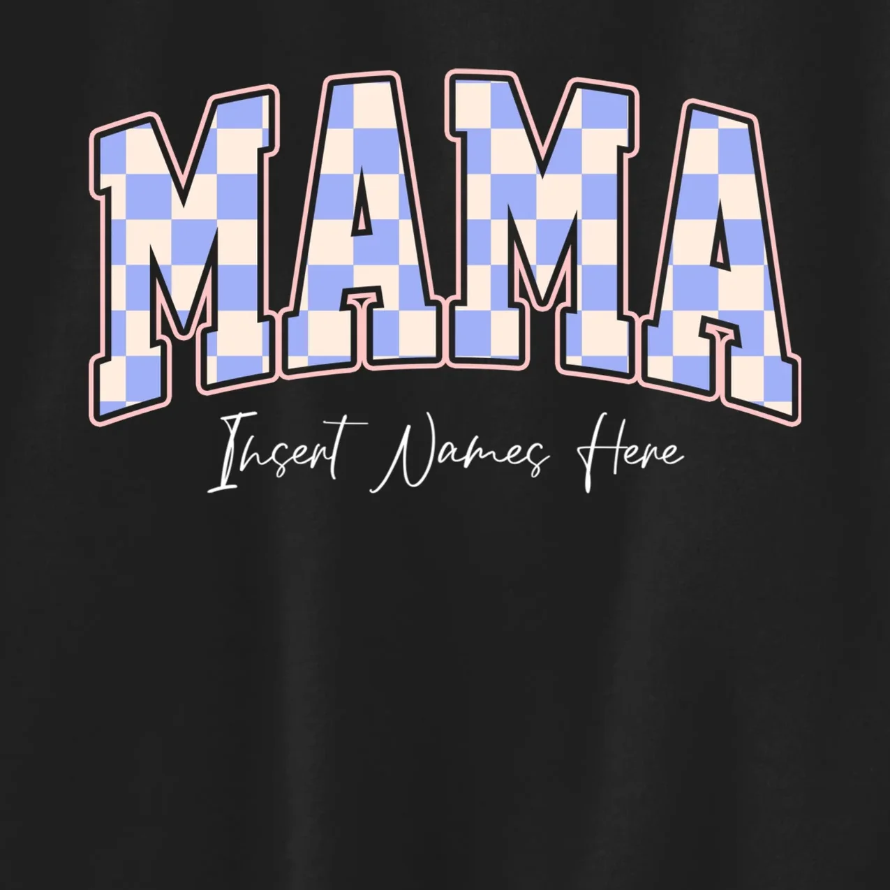 MAMA Blue Checkered Customizable Kids Sweatshirt for Mother's Day - Front - Close-up