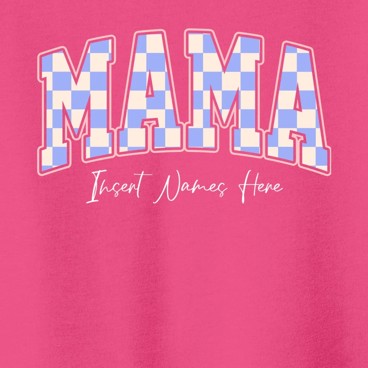 MAMA Blue Checkered Customizable Toddler T-Shirt for Mother's Day - Front - Close-up