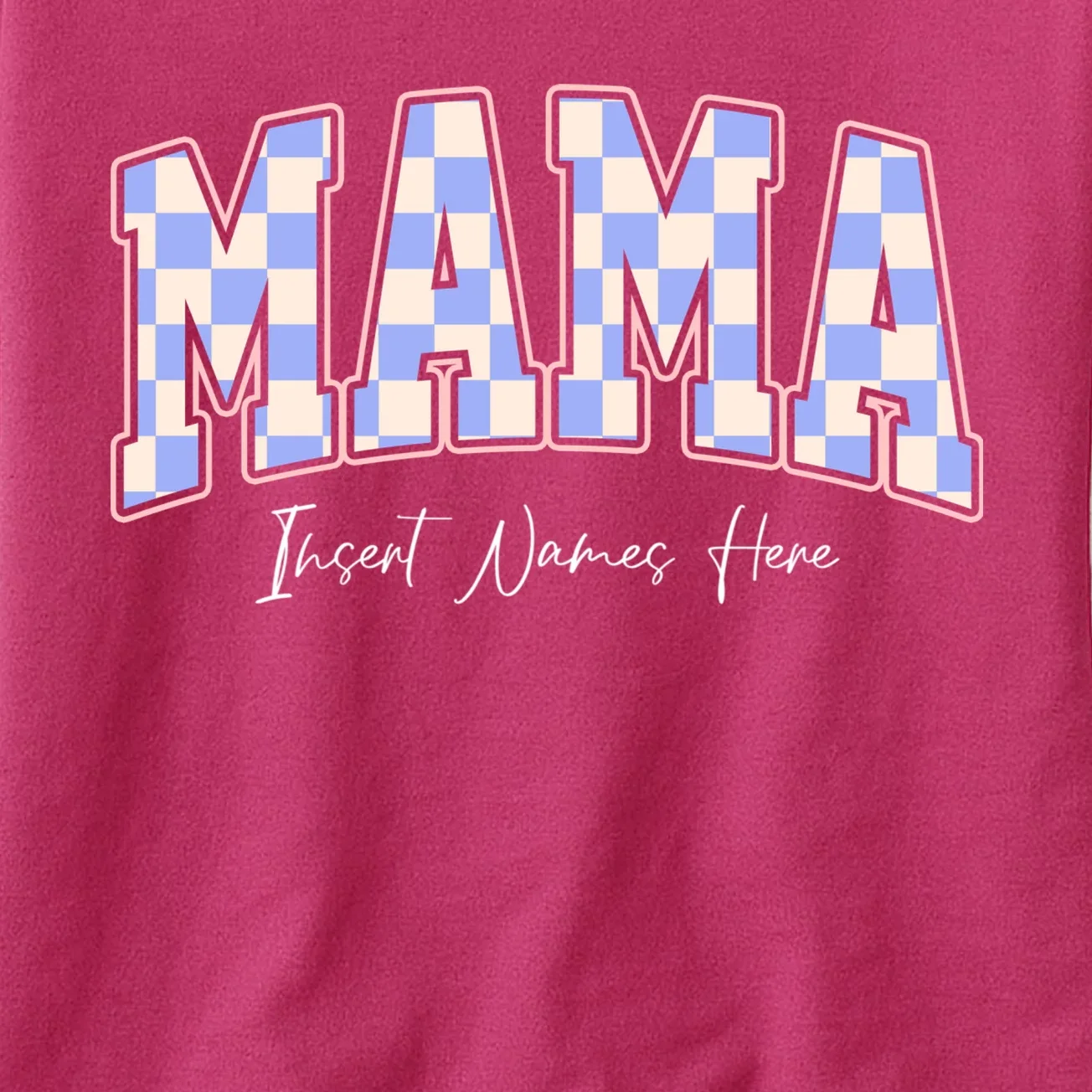 MAMA Blue Checkered Customizable Women's T-Shirt for Mother's Day - Front - Close-up