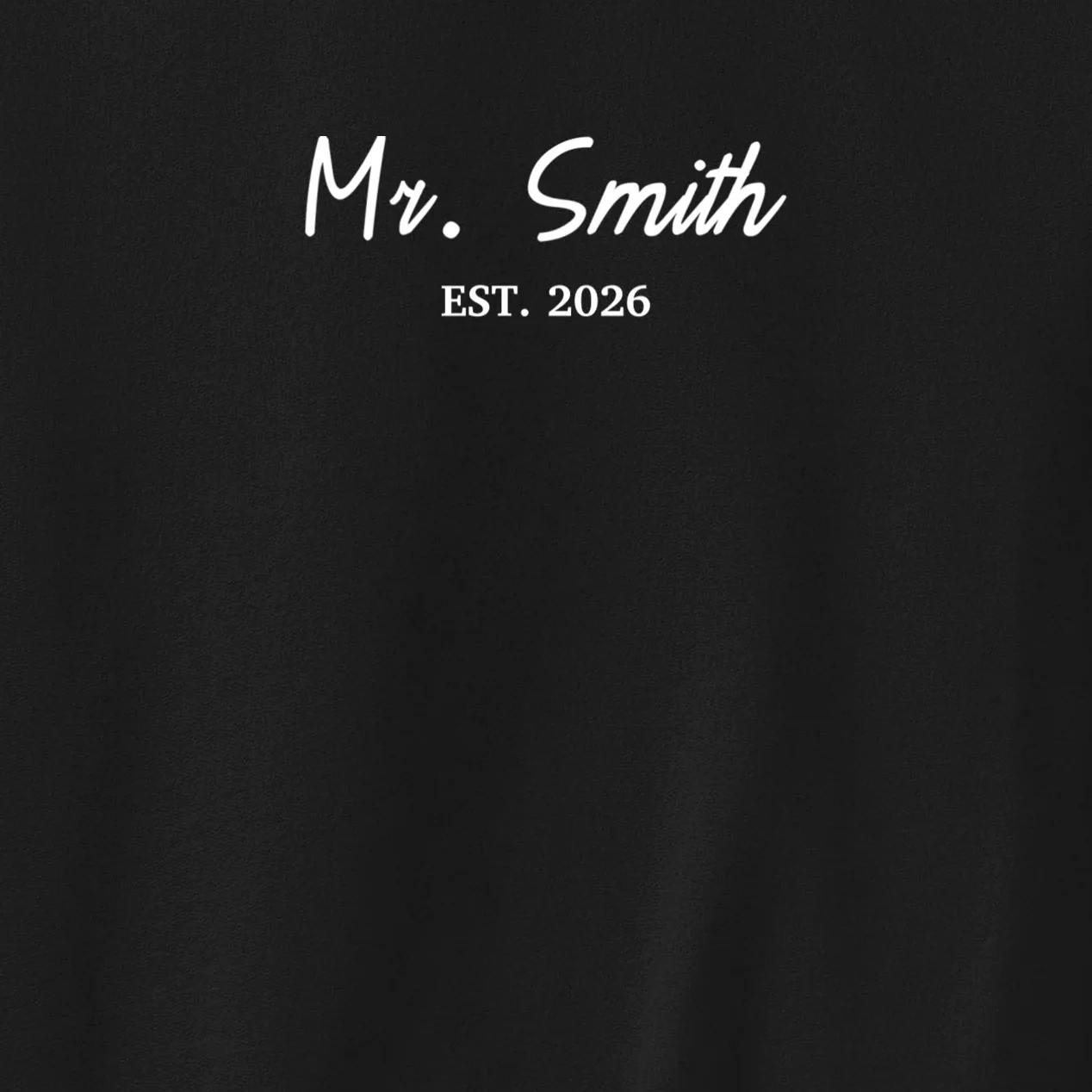 Mrs Custom Text Men's Sweatshirt - Front - Close-up